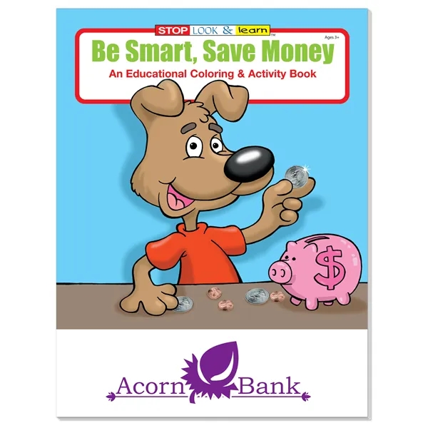 Coloring Book: Be Smart, Save Money - Coloring Book: Be Smart, Save Money - Image 1 of 2