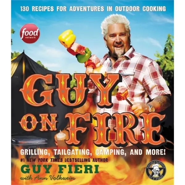 Guy on Fire (130 Recipes for Adventures in Outdoor Cooking) - Guy on Fire (130 Recipes for Adventures in Outdoor Cooking) - Image 0 of 1