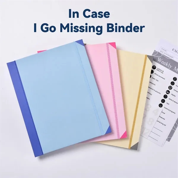 In Case I Go Missing Organizer Binder Folder - In Case I Go Missing Organizer Binder Folder - Image 2 of 3