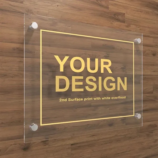Acrylic Sign with Standoffs - Acrylic Sign with Standoffs - Image 0 of 0