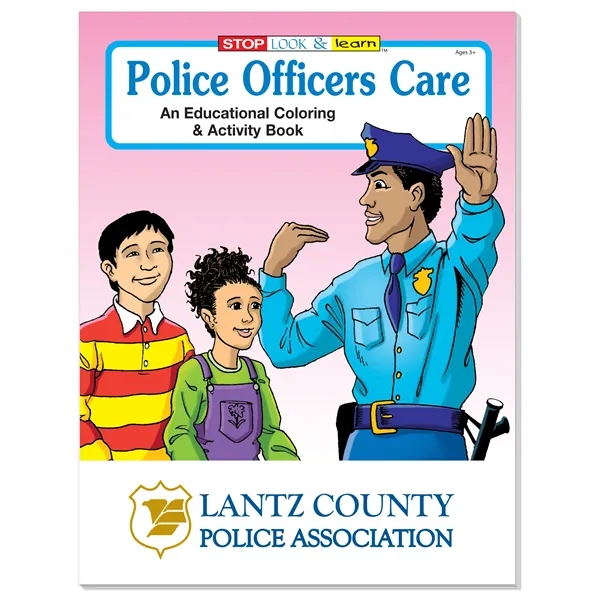 Coloring Book: Police Officers Care - Coloring Book: Police Officers Care - Image 2 of 2