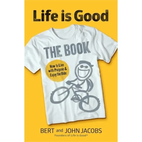 Life is Good (The Book) - Life is Good (The Book) - Image 0 of 0