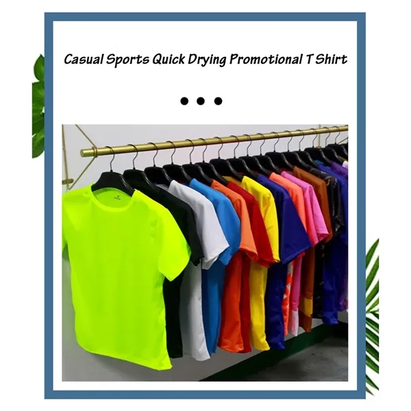 Casual Sports Quick Drying Promotional T Shirt Custom Logo - Casual Sports Quick Drying Promotional T Shirt Custom Logo - Image 1 of 7