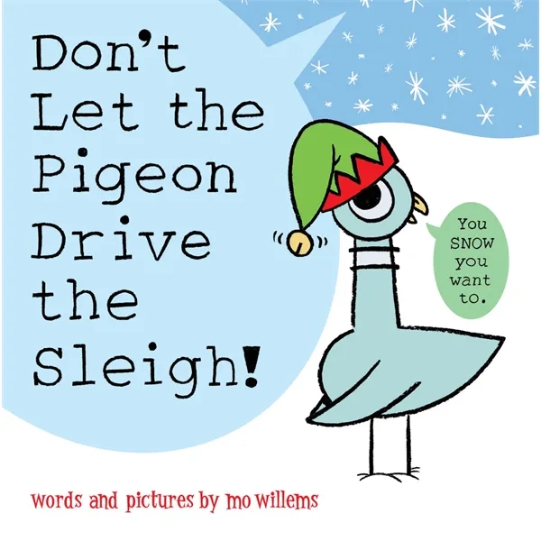 Don't Let the Pigeon Drive the Sleigh! - Don't Let the Pigeon Drive the Sleigh! - Image 0 of 0