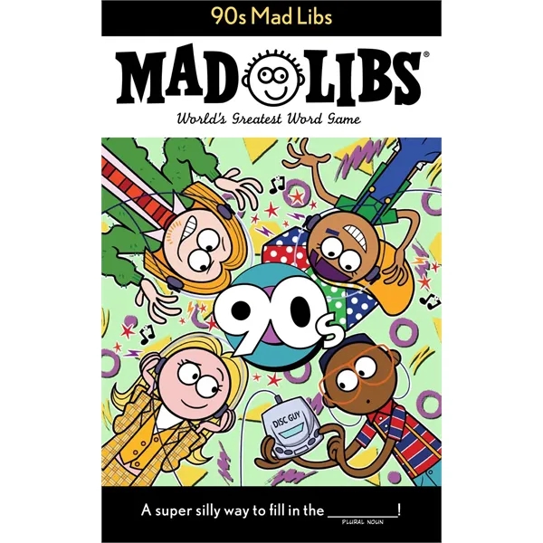90s Mad Libs (World's Greatest Word Game) - 90s Mad Libs (World's Greatest Word Game) - Image 0 of 1