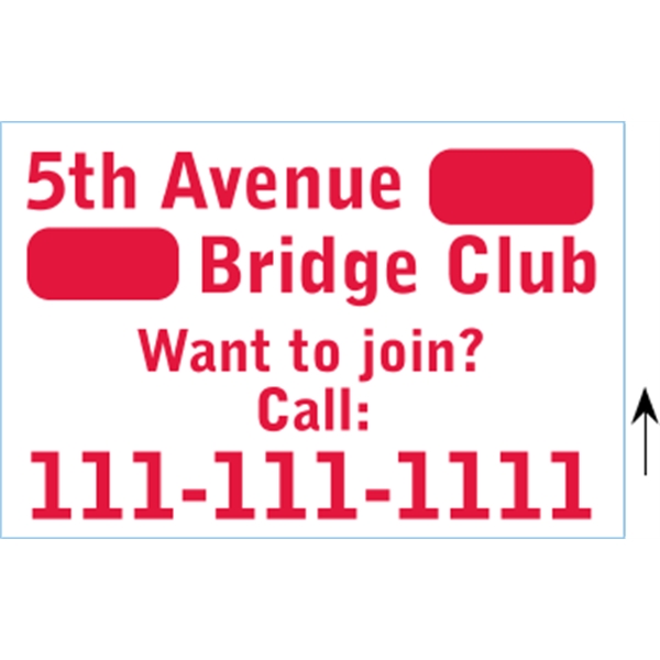 18" x 12" Corrugated Sign - 1 Color, 2 Sides - 18" x 12" Corrugated Sign - 1 Color, 2 Sides - Image 2 of 8