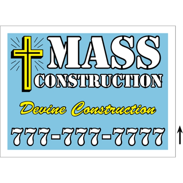 24" x 18" Corrugated Sign - 3 Colors, 1 Side - 24" x 18" Corrugated Sign - 3 Colors, 1 Side - Image 0 of 0