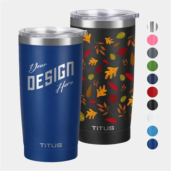 Premium 20 oz TiTUS® Double Wall Stainless Insulated Tumbler - Premium 20 oz TiTUS® Double Wall Stainless Insulated Tumbler - Image 0 of 14