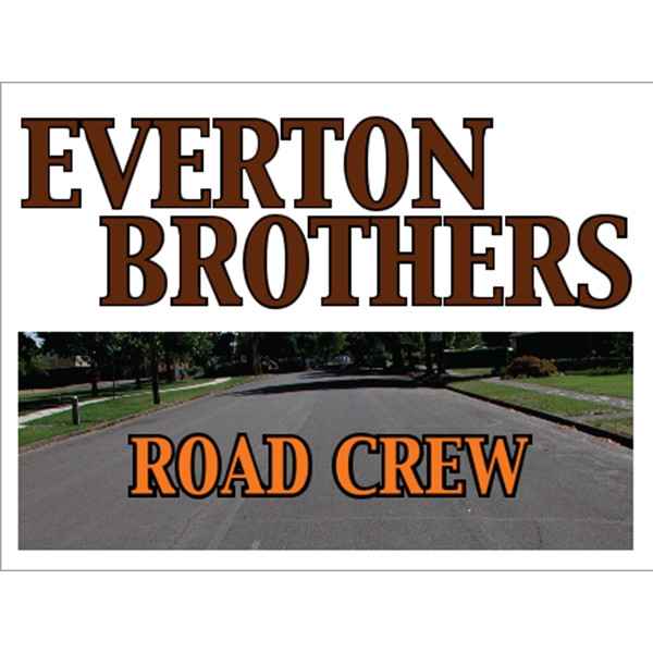 48" x 36" 4CP Corrugated Sign - 48" x 36" 4CP Corrugated Sign - Image 8 of 8