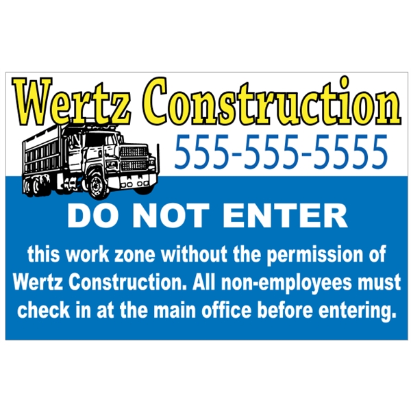 Custom 12" x 8" .055" Polyethylene Sign