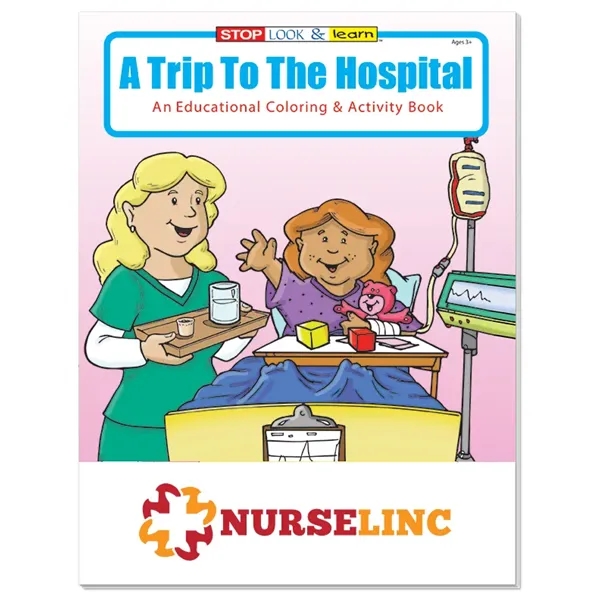 Coloring Book: A Trip to the Hospital - Coloring Book: A Trip to the Hospital - Image 0 of 2