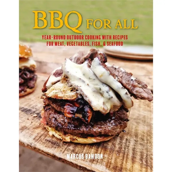BBQ For All (Year-round outdoor cooking with recipes for ... - BBQ For All (Year-round outdoor cooking with recipes for ... - Image 0 of 0