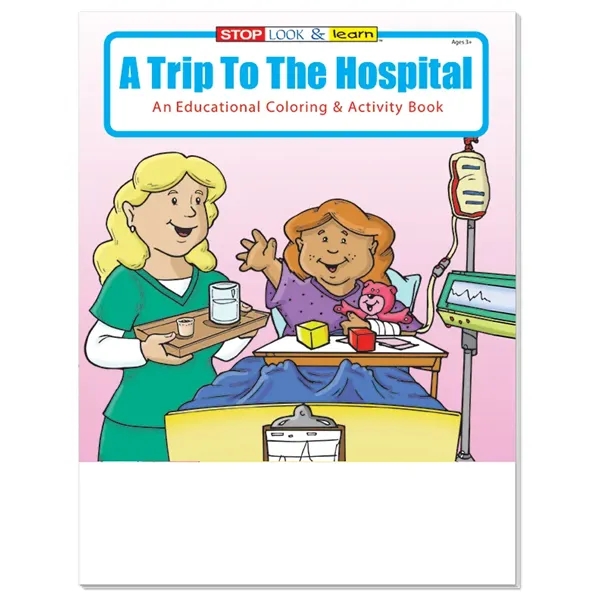 Custom Coloring Book: A Trip to the Hospital