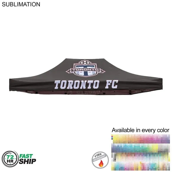 72 Hr Fast Ship - 15' Premium Tent Canopy Only Full Bleed