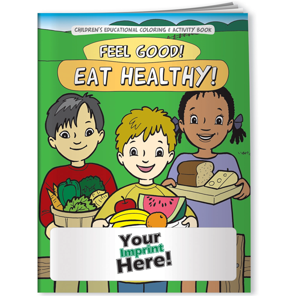 Coloring Book - Feel Good! Eat Healthy! - Coloring Book - Feel Good! Eat Healthy! - Image 0 of 6