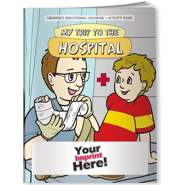 Custom Coloring Book - My Trip to the Hospital