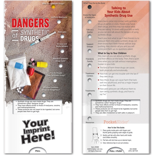 Custom Pocket Slider™ - Dangers of Synthetic Drugs