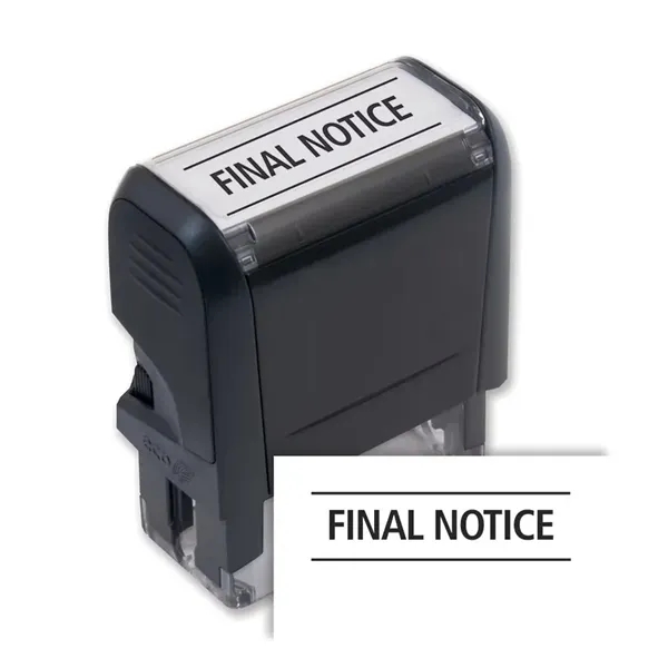 Custom Stamps - FINAL NOTICE, Self-Inking