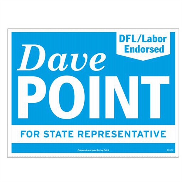 Corrugated Yard Sign: One Side (18" x 24") - Corrugated Yard Sign: One Side (18" x 24") - Image 0 of 0