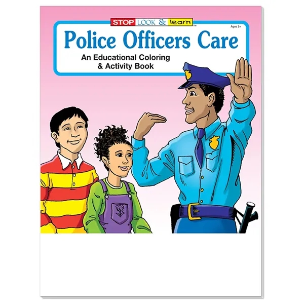 Police Officers Care Coloring and Activity Book - Police Officers Care Coloring and Activity Book - Image 2 of 2