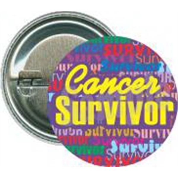 Cancer Survivor, Awareness Button - Cancer Survivor, Awareness Button - Image 1 of 1