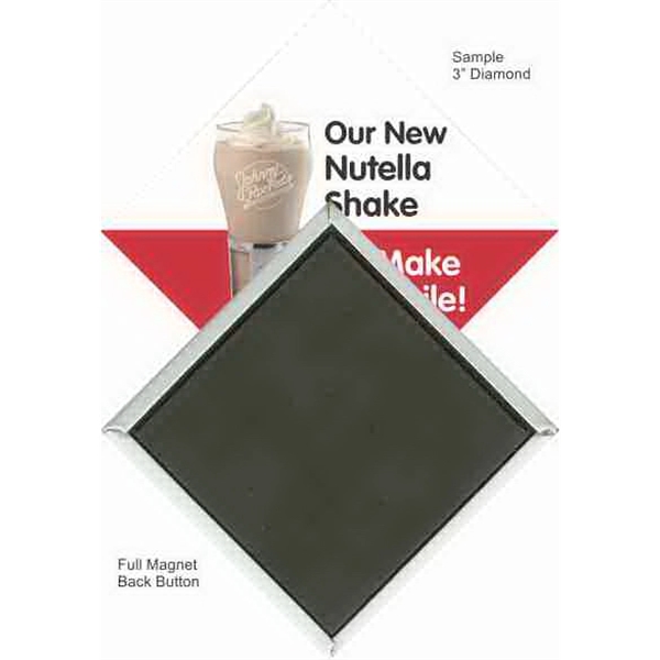 Full Magnet 3 Inch Diamond Button - Full Magnet 3 Inch Diamond Button - Image 1 of 1